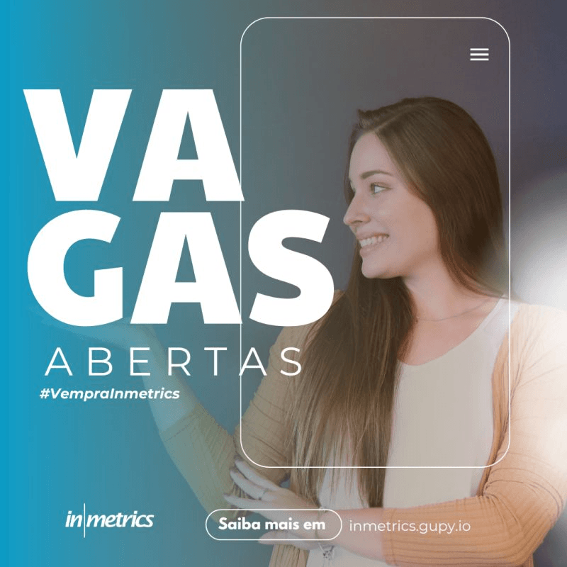 29 Vagas de Emprego na Inmetrics